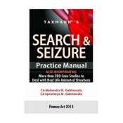 Taxmann's Search & Seizure Practice Manual by CA. Mahendra B. Gabhawala